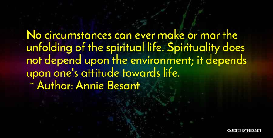 Life Depends Quotes By Annie Besant