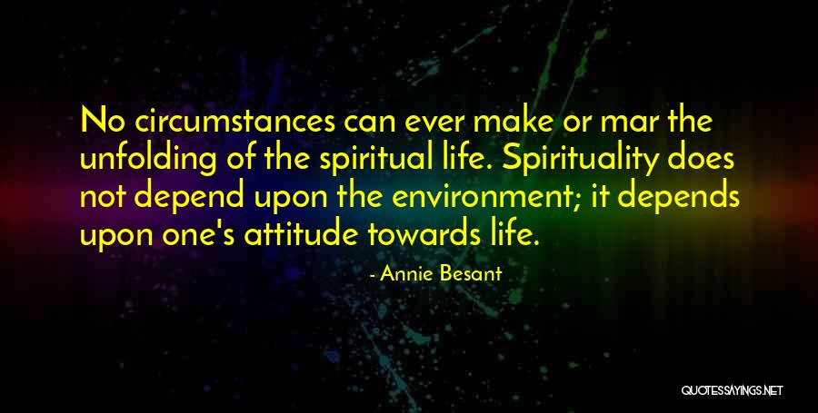 Life Depends Quotes By Annie Besant