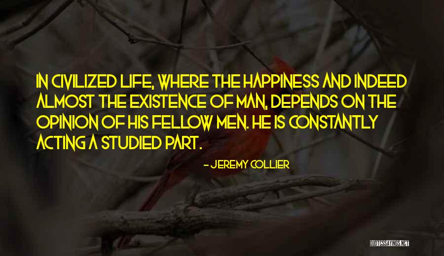 Life Depends Quotes By Jeremy Collier