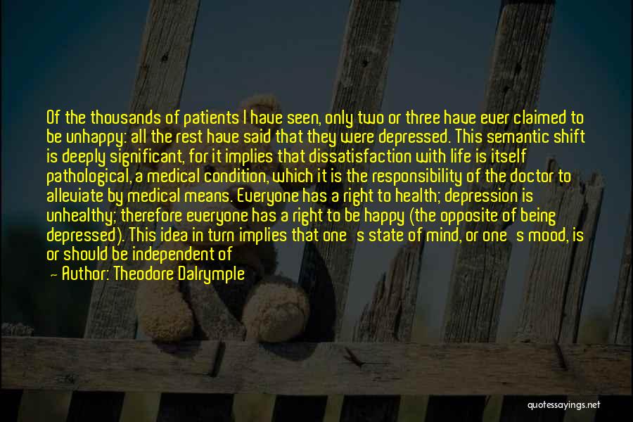 Life Depression Quotes By Theodore Dalrymple