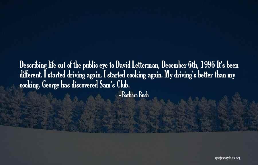 Life Describing Quotes By Barbara Bush Life Describing Quotes By Barbara Bush