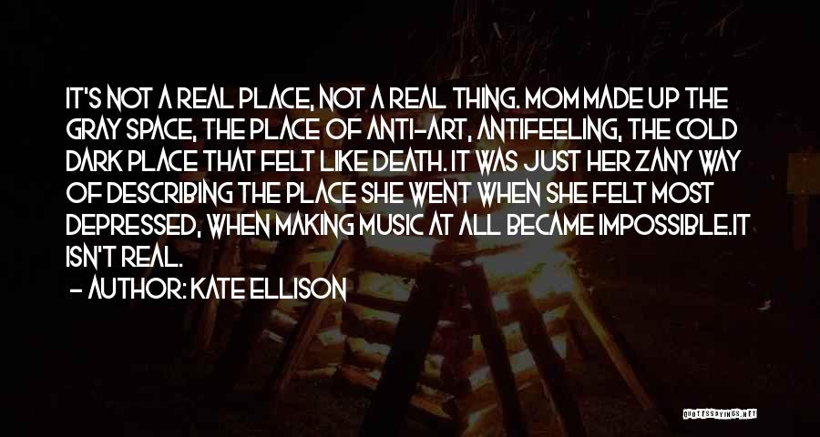 Life Describing Quotes By Kate Ellison