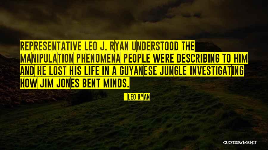 Life Describing Quotes By Leo Ryan