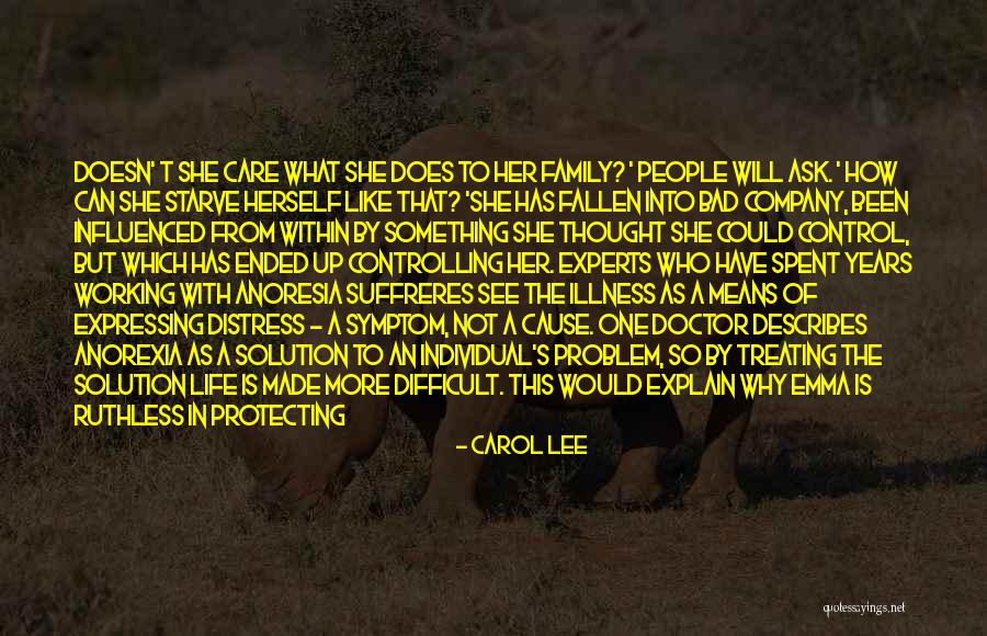 Life Destroying Quotes By Carol Lee Life Destroying Quotes By Carol Lee