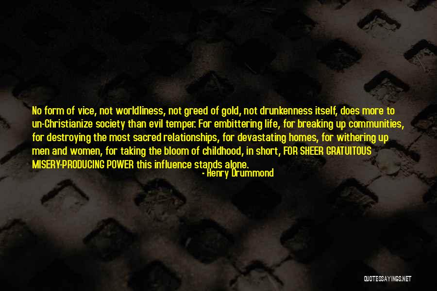 Life Destroying Quotes By Henry Drummond Life Destroying Quotes By Henry Drummond