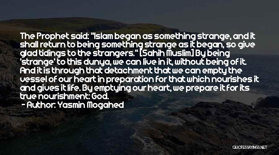 Life Detachment Quotes By Yasmin Mogahed