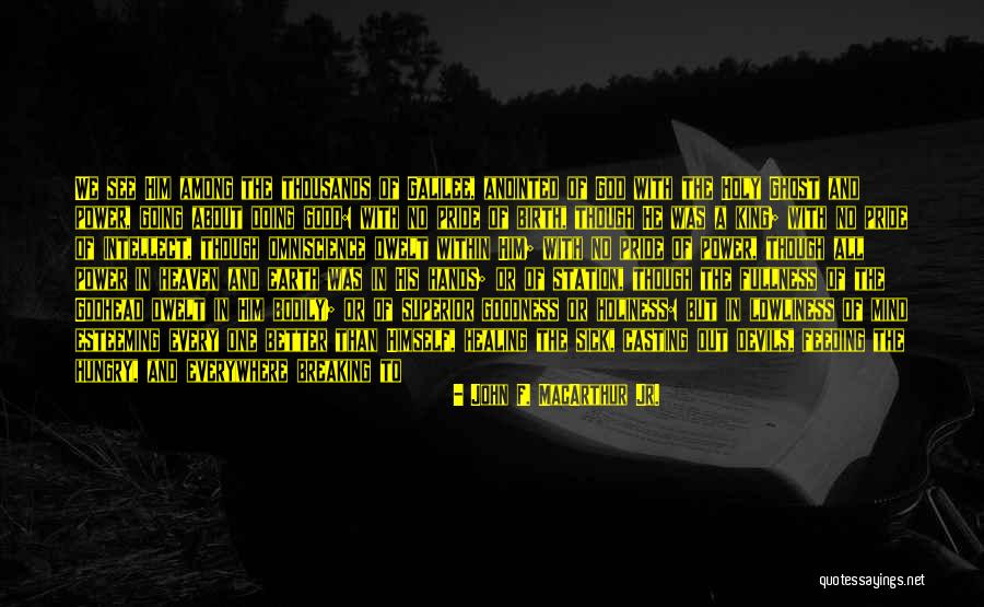 Life Devils Quotes By John F. MacArthur Jr. Life Devils Quotes By John F. MacArthur Jr.