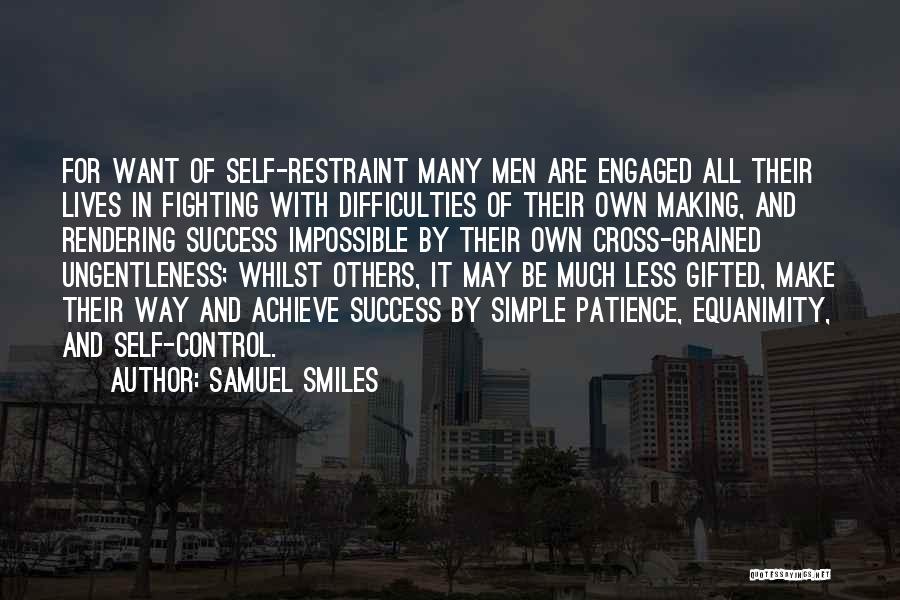 Life Difficulties Quotes By Samuel Smiles