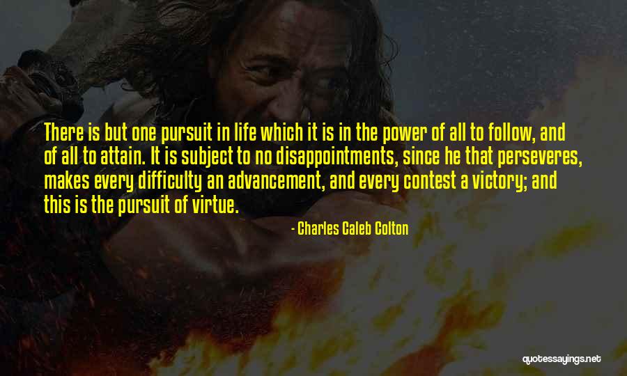 Life Difficulty Quotes By Charles Caleb Colton Life Difficulty Quotes By Charles Caleb Colton