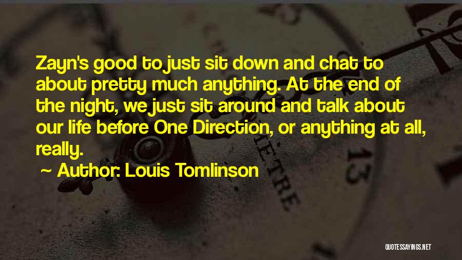 Life Direction Quotes By Louis Tomlinson
