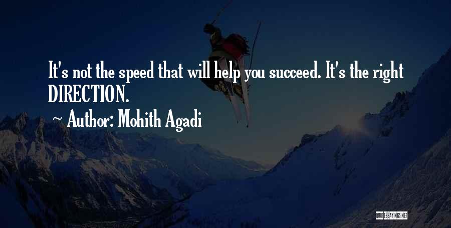 Life Direction Quotes By Mohith Agadi