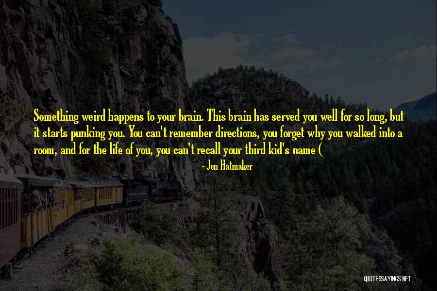 Life Directions Quotes By Jen Hatmaker Life Directions Quotes By Jen Hatmaker