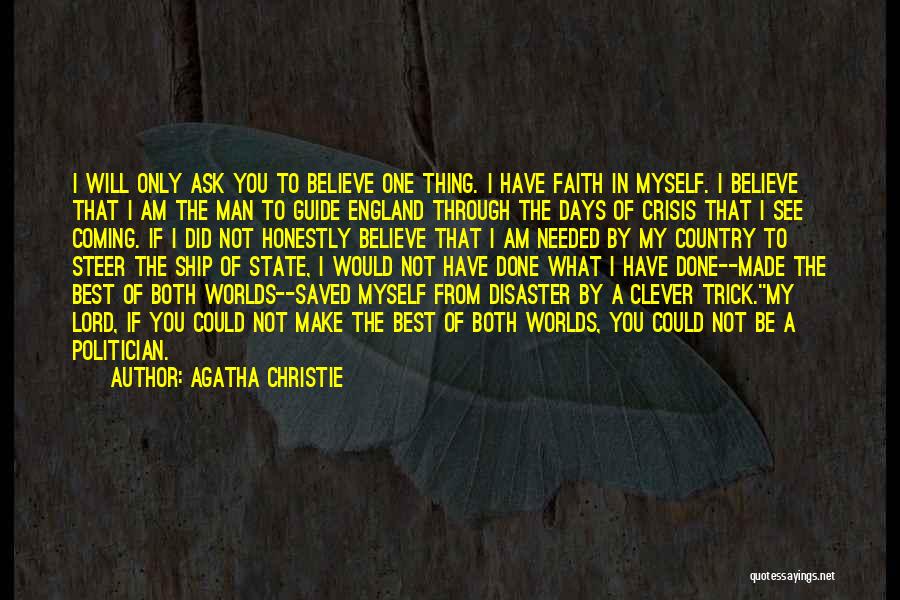 Life Disaster Quotes By Agatha Christie