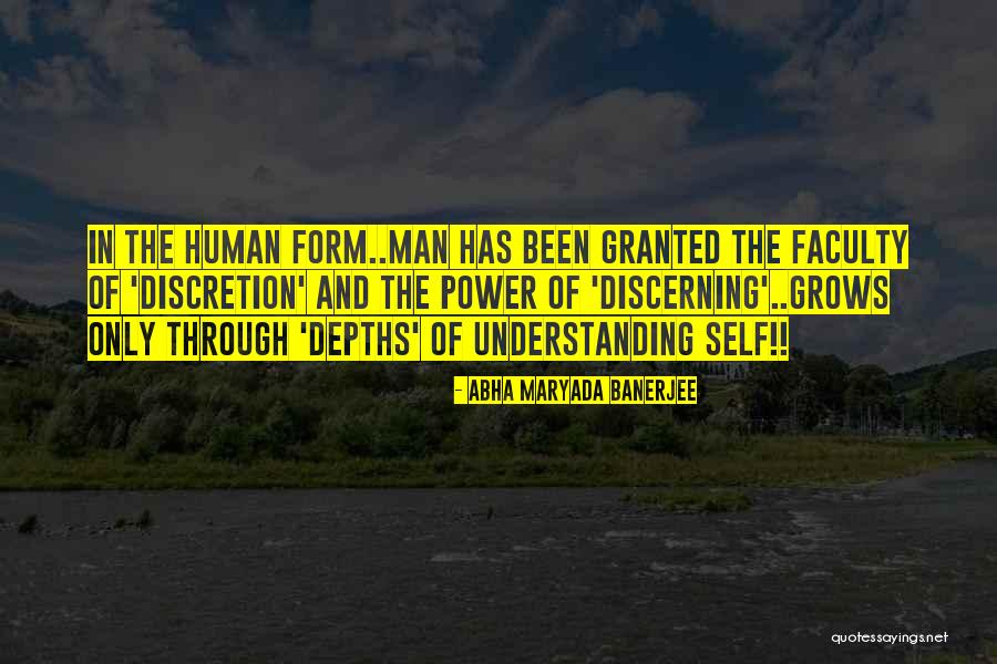 Life Discretion Quotes By Abha Maryada Banerjee Life Discretion Quotes By Abha Maryada Banerjee