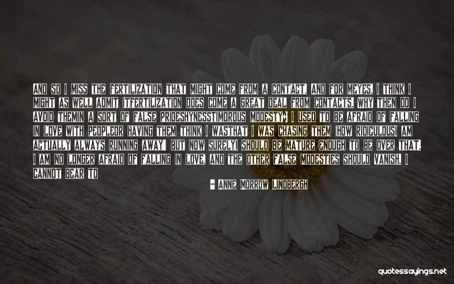 Life Discretion Quotes By Anne Morrow Lindbergh Life Discretion Quotes By Anne Morrow Lindbergh