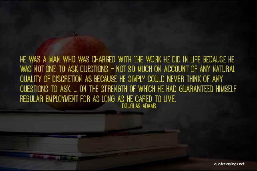 Life Discretion Quotes By Douglas Adams Life Discretion Quotes By Douglas Adams