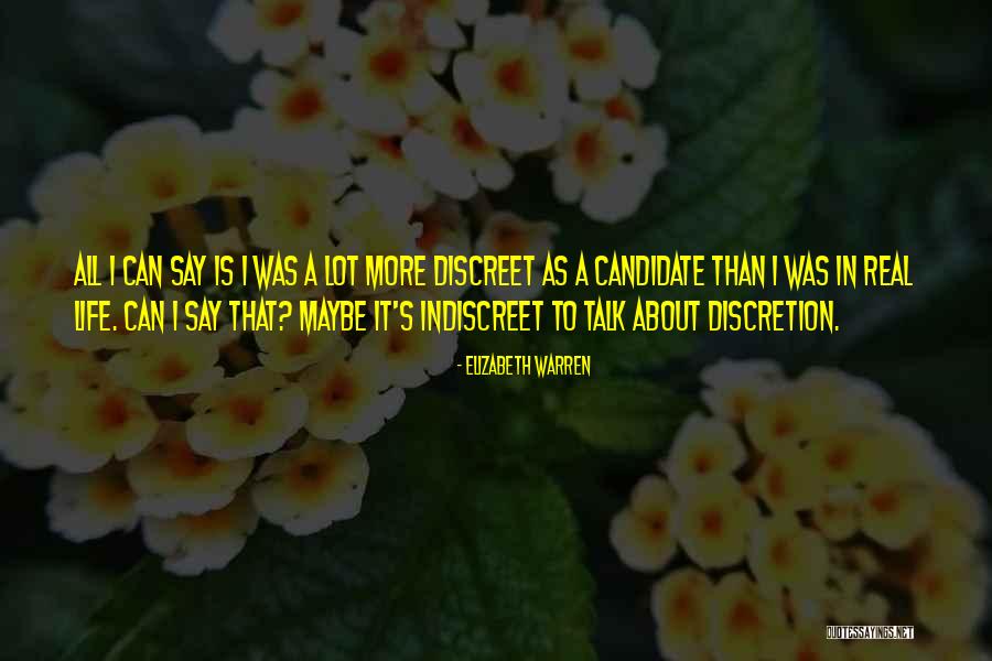 Life Discretion Quotes By Elizabeth Warren Life Discretion Quotes By Elizabeth Warren