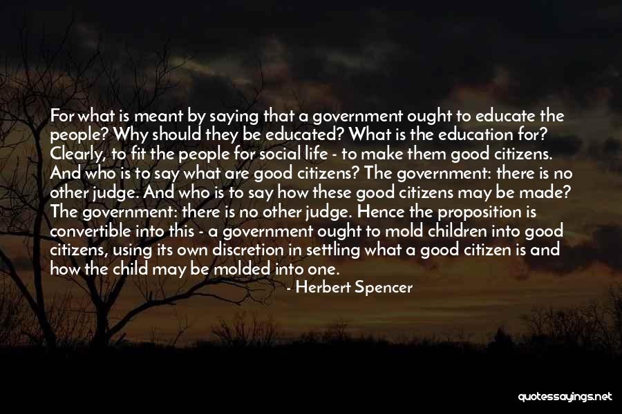 Life Discretion Quotes By Herbert Spencer Life Discretion Quotes By Herbert Spencer