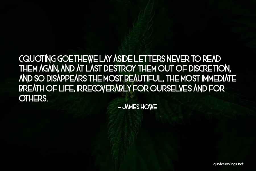 Life Discretion Quotes By James Howe Life Discretion Quotes By James Howe