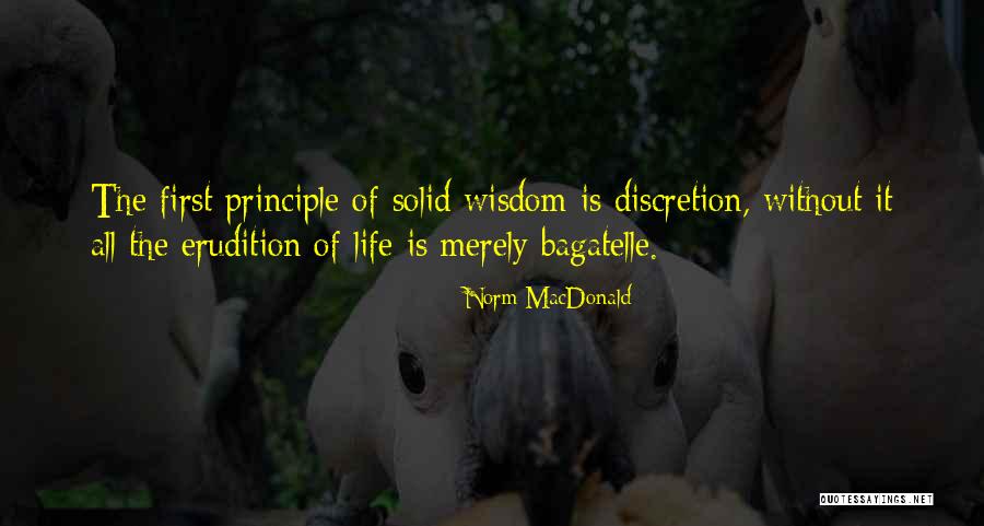 Life Discretion Quotes By Norm MacDonald Life Discretion Quotes By Norm MacDonald