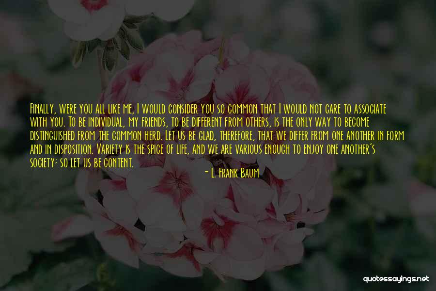 Life Disposition Quotes By L. Frank Baum Life Disposition Quotes By L. Frank Baum