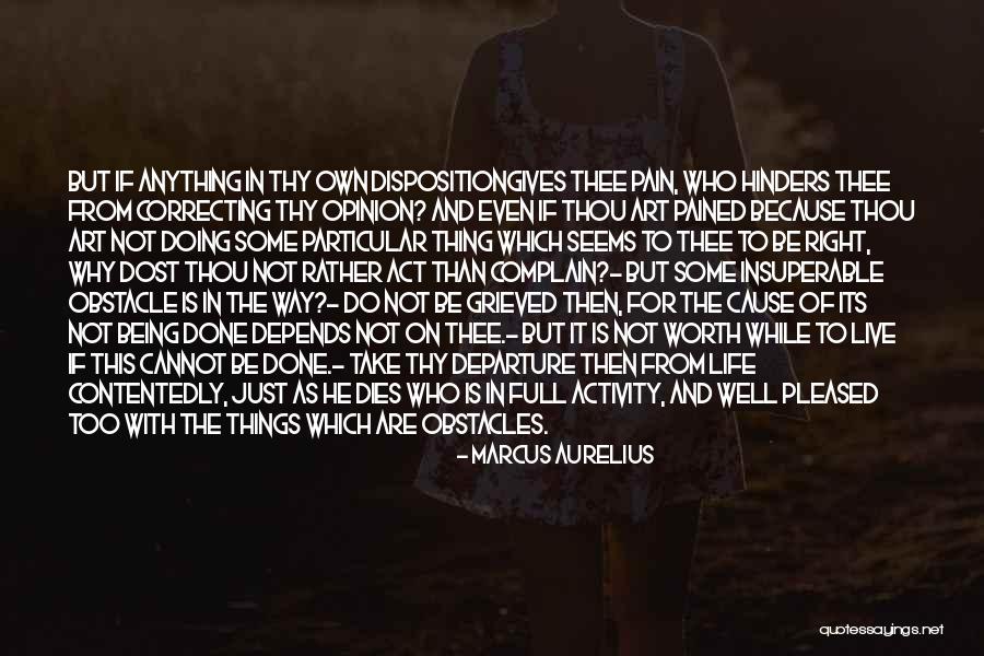 Life Disposition Quotes By Marcus Aurelius Life Disposition Quotes By Marcus Aurelius