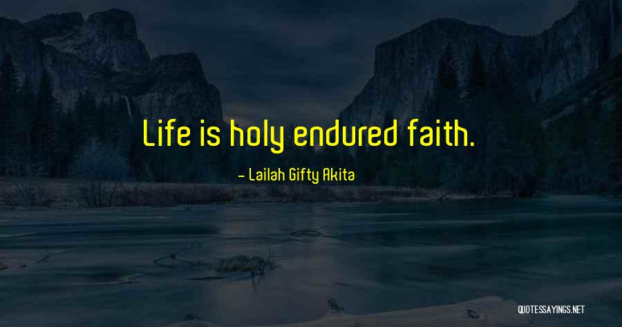 Life Divinity Quotes By Lailah Gifty Akita Life Divinity Quotes By Lailah Gifty Akita