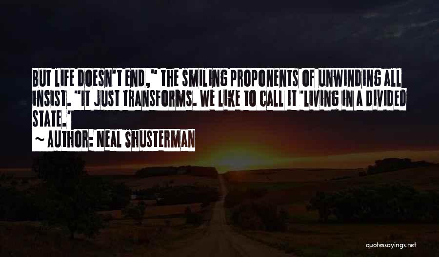 Life Doesn End Quotes By Neal Shusterman