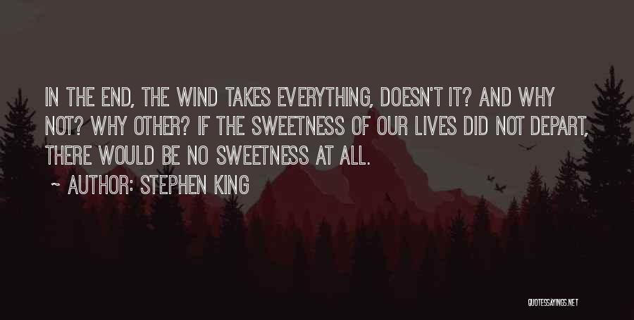 Life Doesn End Quotes By Stephen King
