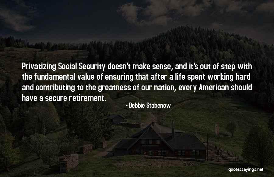 Life Doesn't Make Sense Quotes By Debbie Stabenow Life Doesn't Make Sense Quotes By Debbie Stabenow