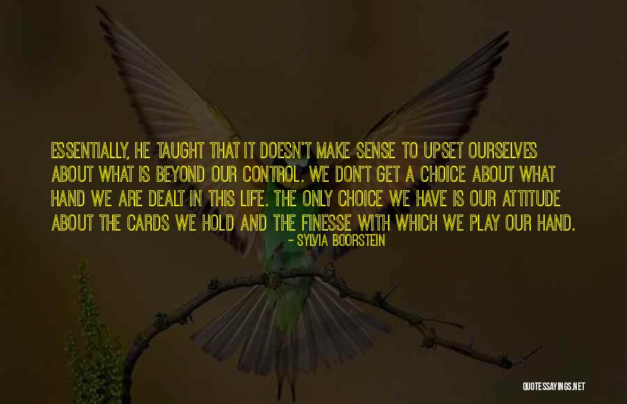 Life Doesn't Make Sense Quotes By Sylvia Boorstein