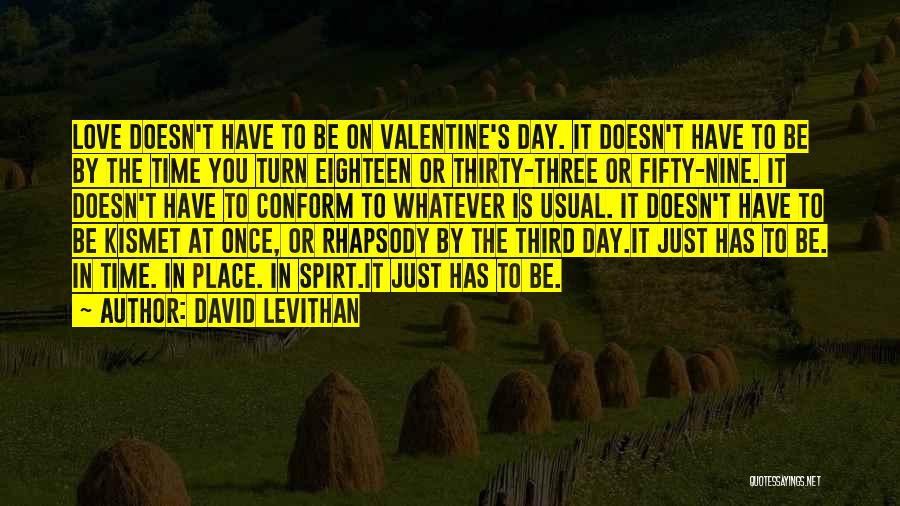 Life Doesn't Turn Out Quotes By David Levithan