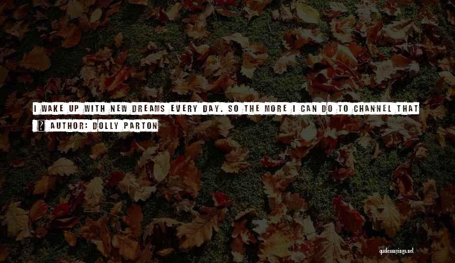 Life Dolly Parton Quotes By Dolly Parton