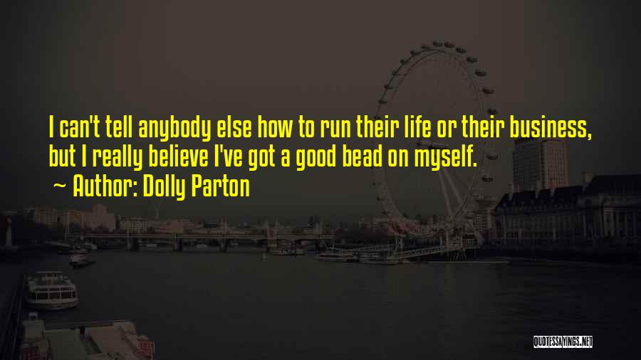 Life Dolly Parton Quotes By Dolly Parton