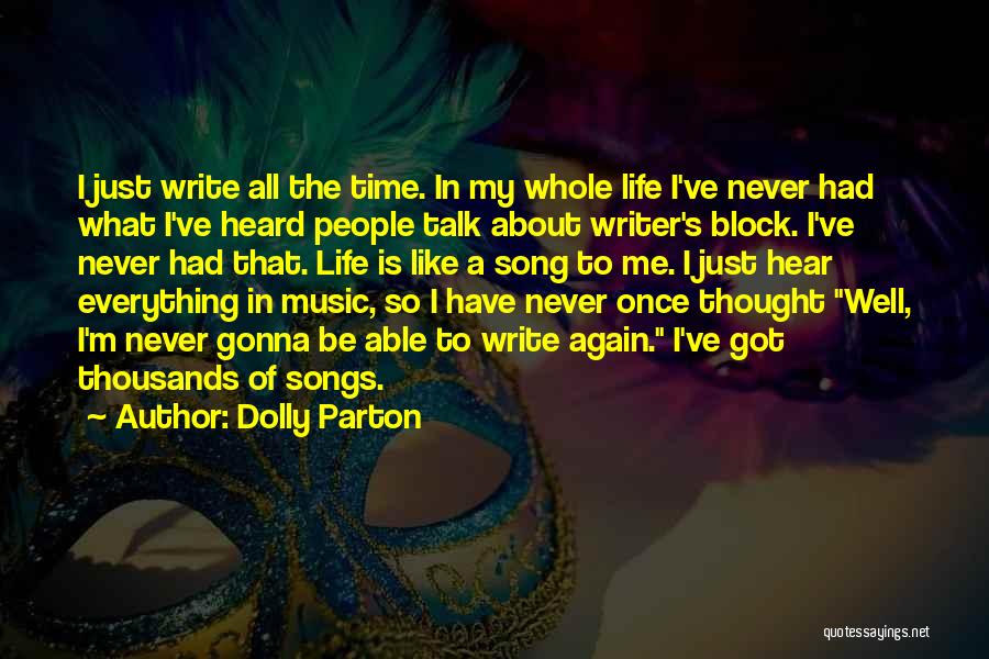 Life Dolly Parton Quotes By Dolly Parton