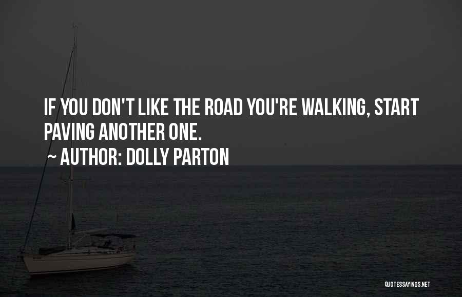 Life Dolly Parton Quotes By Dolly Parton