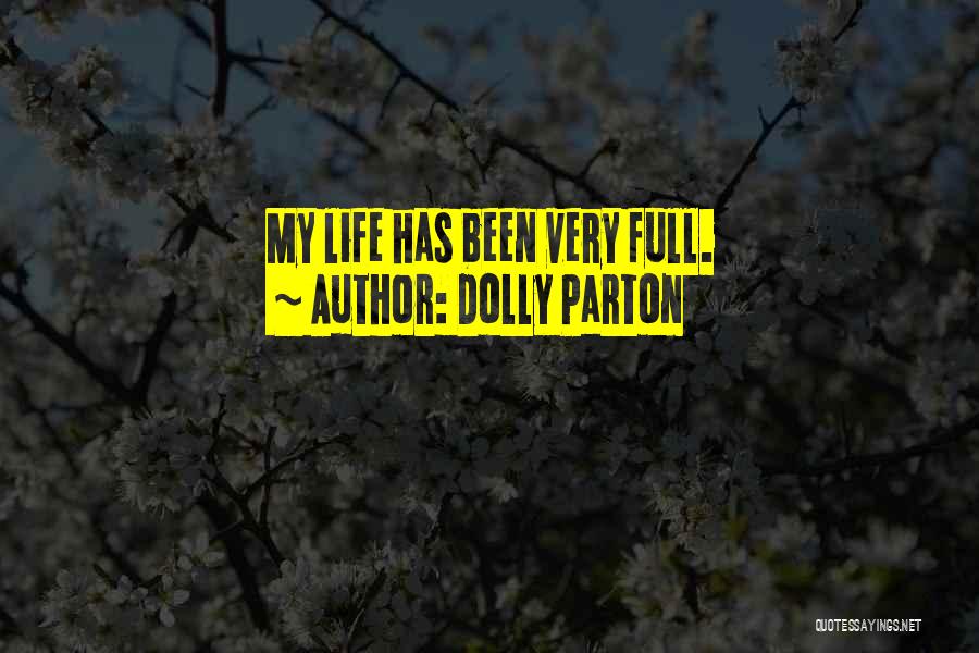 Life Dolly Parton Quotes By Dolly Parton