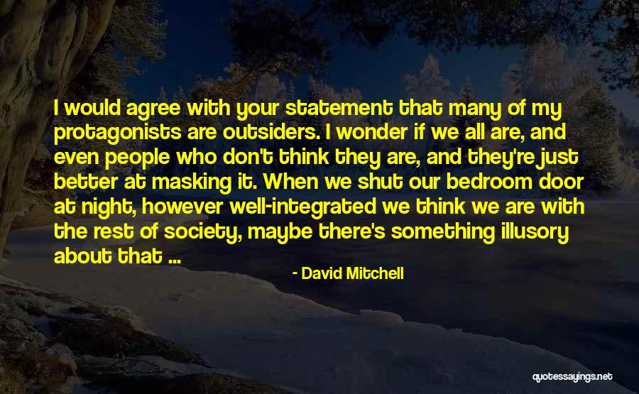 Life Door Quotes By David Mitchell Life Door Quotes By David Mitchell