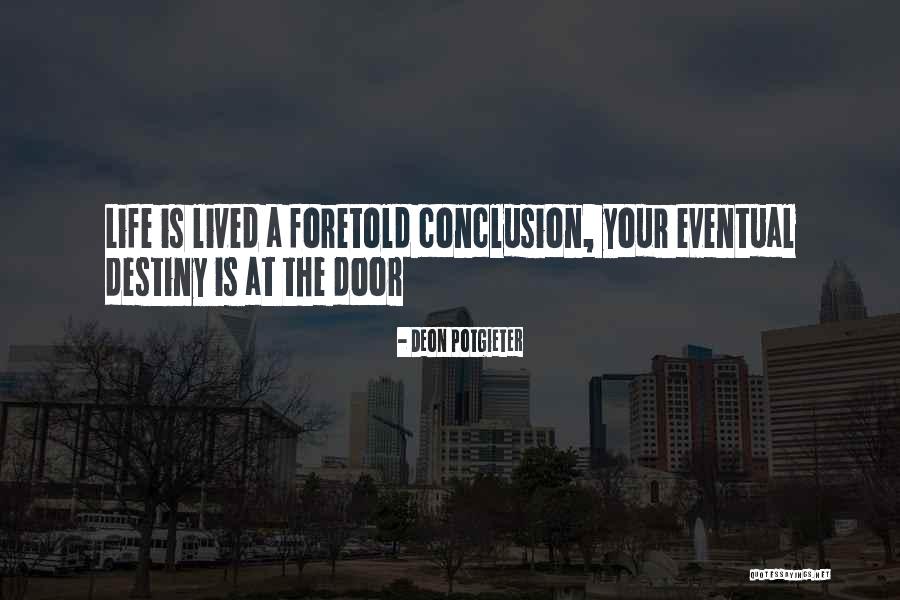 Life Door Quotes By Deon Potgieter