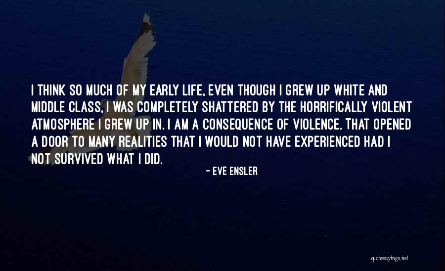 Life Door Quotes By Eve Ensler