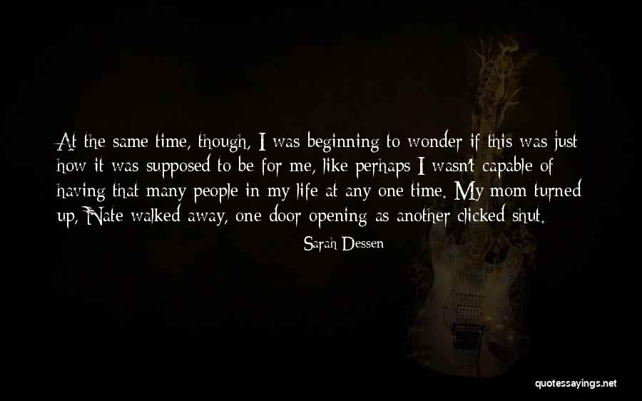 Life Door Quotes By Sarah Dessen Life Door Quotes By Sarah Dessen