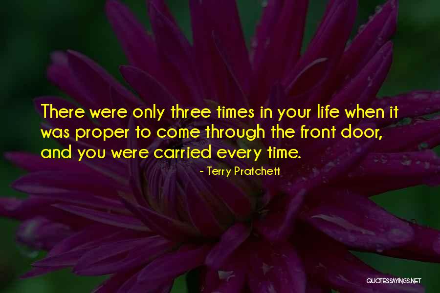 Life Door Quotes By Terry Pratchett