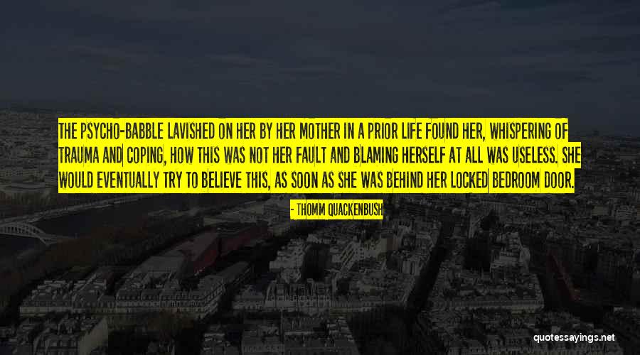 Life Door Quotes By Thomm Quackenbush Life Door Quotes By Thomm Quackenbush
