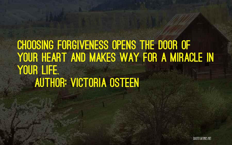 Life Door Quotes By Victoria Osteen