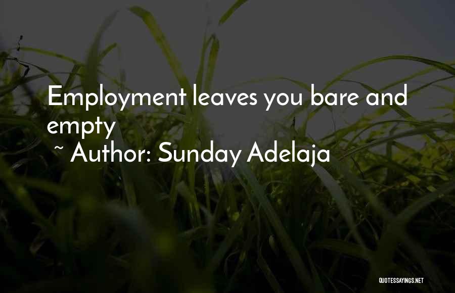 Life Draining Quotes By Sunday Adelaja