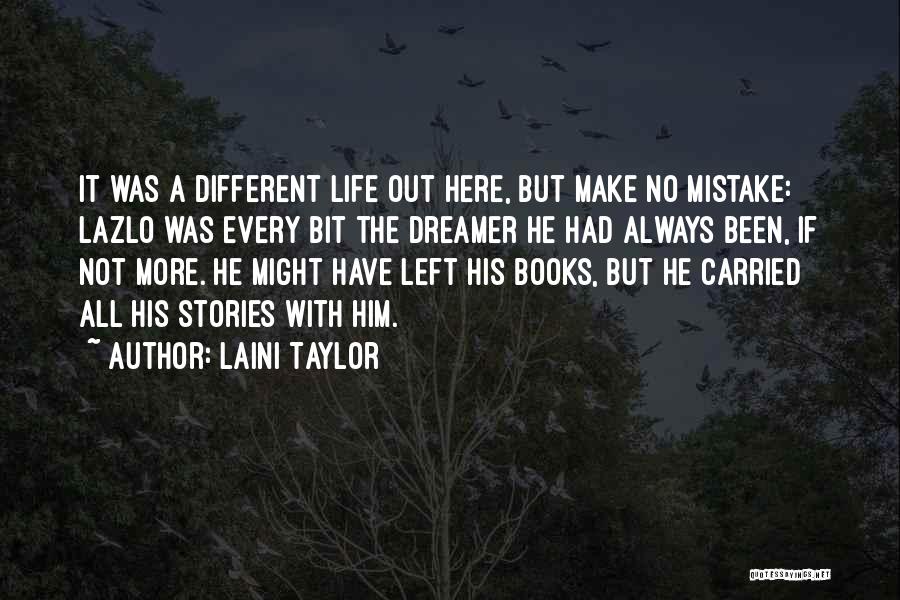 Life Dreams Quotes By Laini Taylor