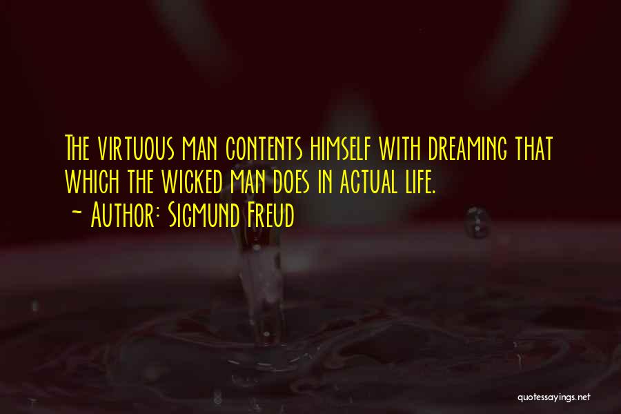 Life Dreams Quotes By Sigmund Freud