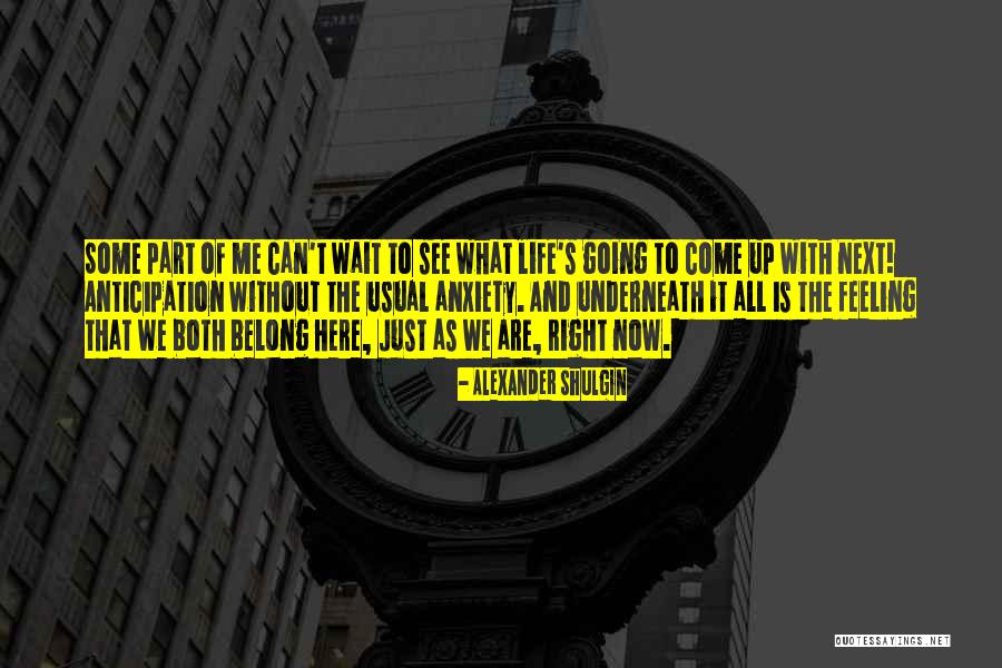 Life Drugs Quotes By Alexander Shulgin Life Drugs Quotes By Alexander Shulgin