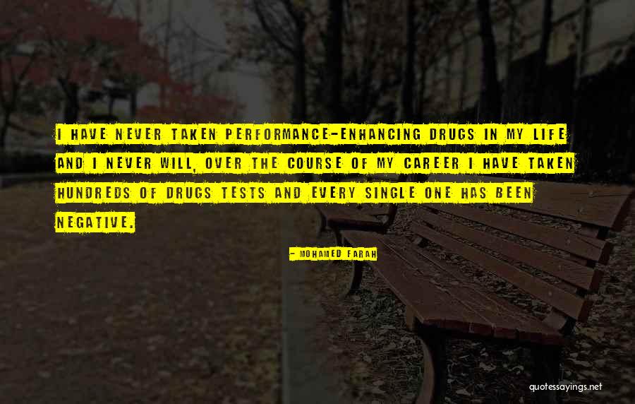 Life Drugs Quotes By Mohamed Farah Life Drugs Quotes By Mohamed Farah