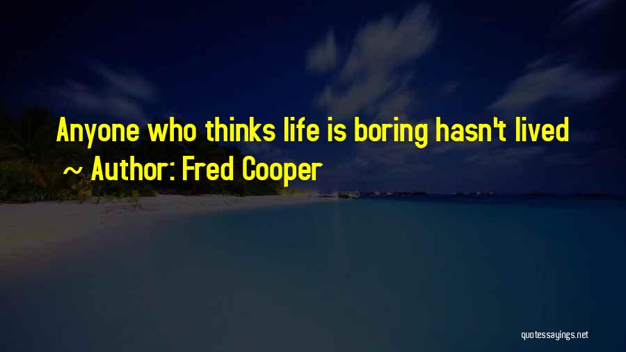 Life Ebook Quotes By Fred Cooper